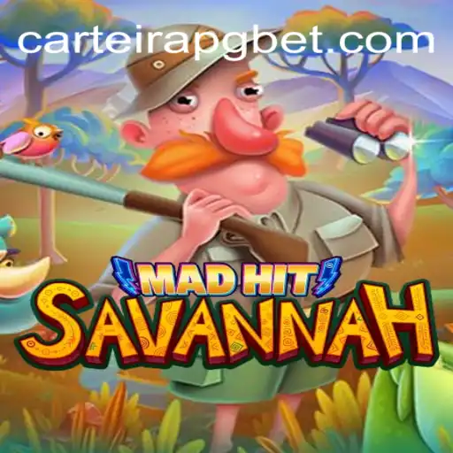 MadHitSavannah: Desvendando o Novo Fenômeno do Universo dos Jogos